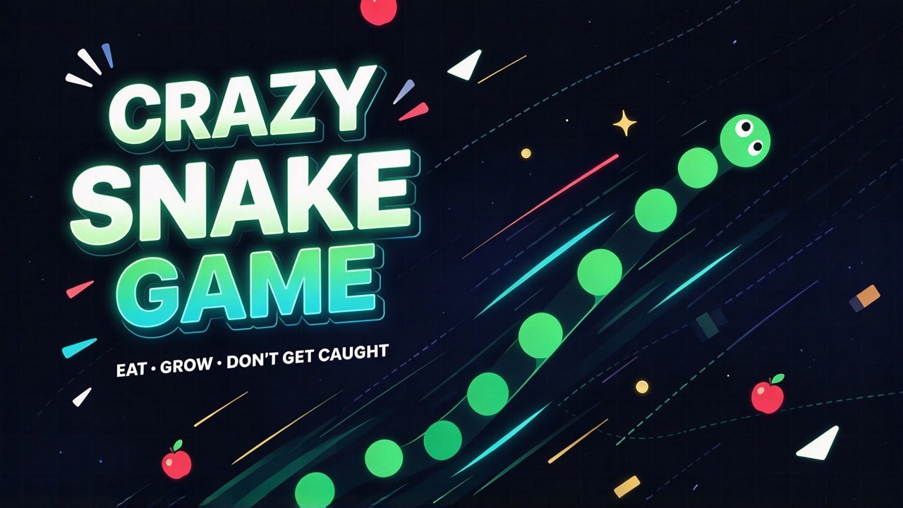 クレイジースネーク - crazygames,crazy games,free games,h5 game, free play,free crazy games